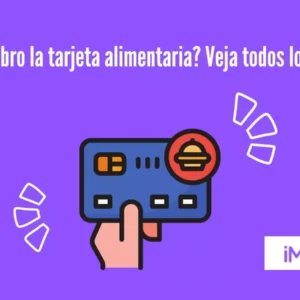 ¿Cuándo cobro la tarjeta alimentaria? Ver todos los detalles