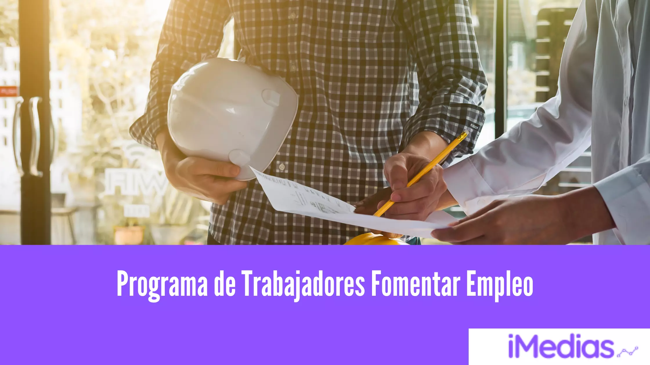 Programa de Trabajadores Fomentar Empleo