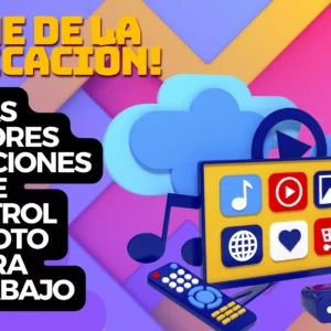 Los mejores aplicativos de control remoto para trabajo a distancia