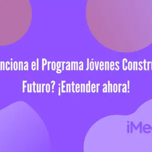 ¿Cómo funciona el programa Jóvenes Construyendo el Futuro?
