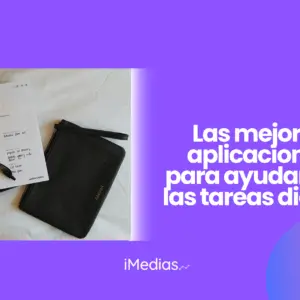 Las mejores aplicaciones para ayudar con las tareas diarias
