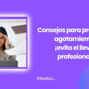 Consejos para prevenir el agotamiento: ¡evita el llevar profesional!