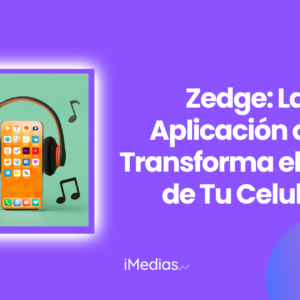 Zedge: La Aplicación que Transforma el Estilo de Tu Celular