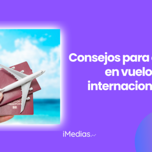 Consejos para ahorrar en vuelos internacionales
