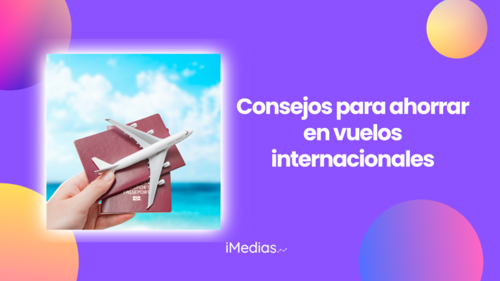 Consejos para ahorrar en vuelos internacionales