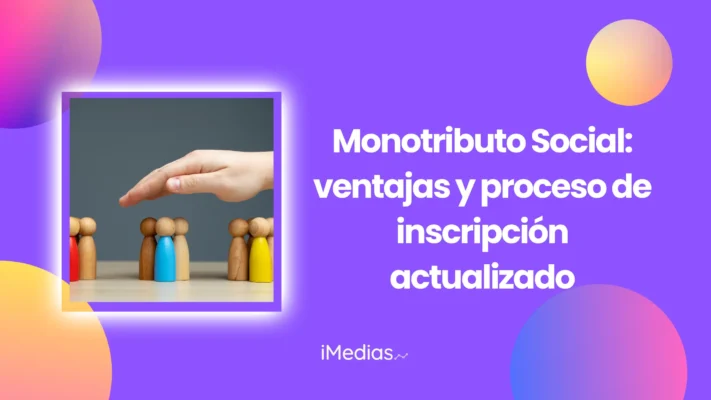 Monotributo Social: ventajas y proceso de inscripción actualizado